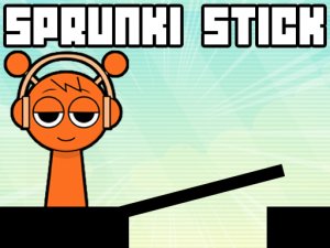 Sprunki Stick Action Game
