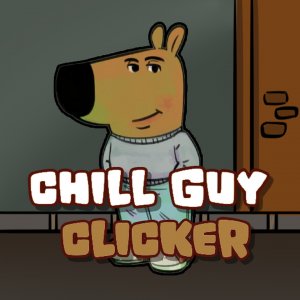Chill Guy Clicker Online Game